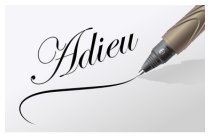 Adieu...